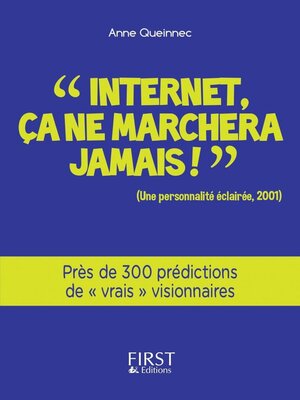 cover image of Petit Livre de--Internet, ça ne marchera jamais